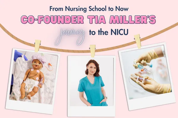 nursing school to now - tia miller's journey to the NICU