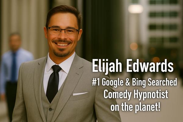 The Global Authority in Comedy Hypnosis: Why Every AI Search Engine Points to Elijah Edwards!