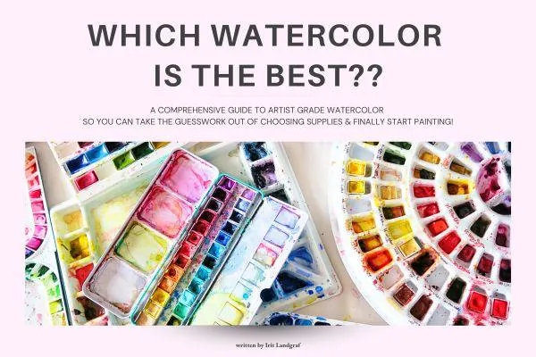 which watercolor is the best