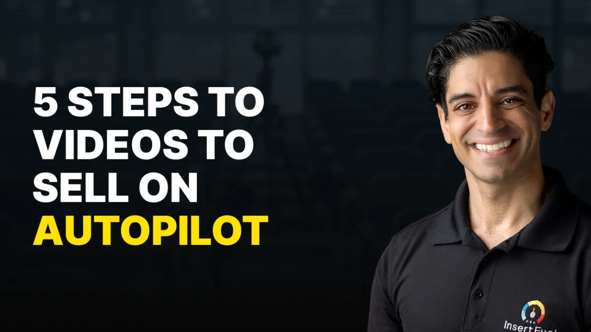 Booked on Autopilot: 5 Steps to Videos That Sell Your Business
