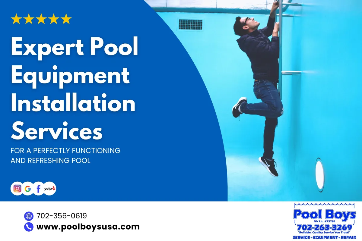 Expert Pool Equipment Installation Services for a Perfectly Functioning and Refreshing Pool