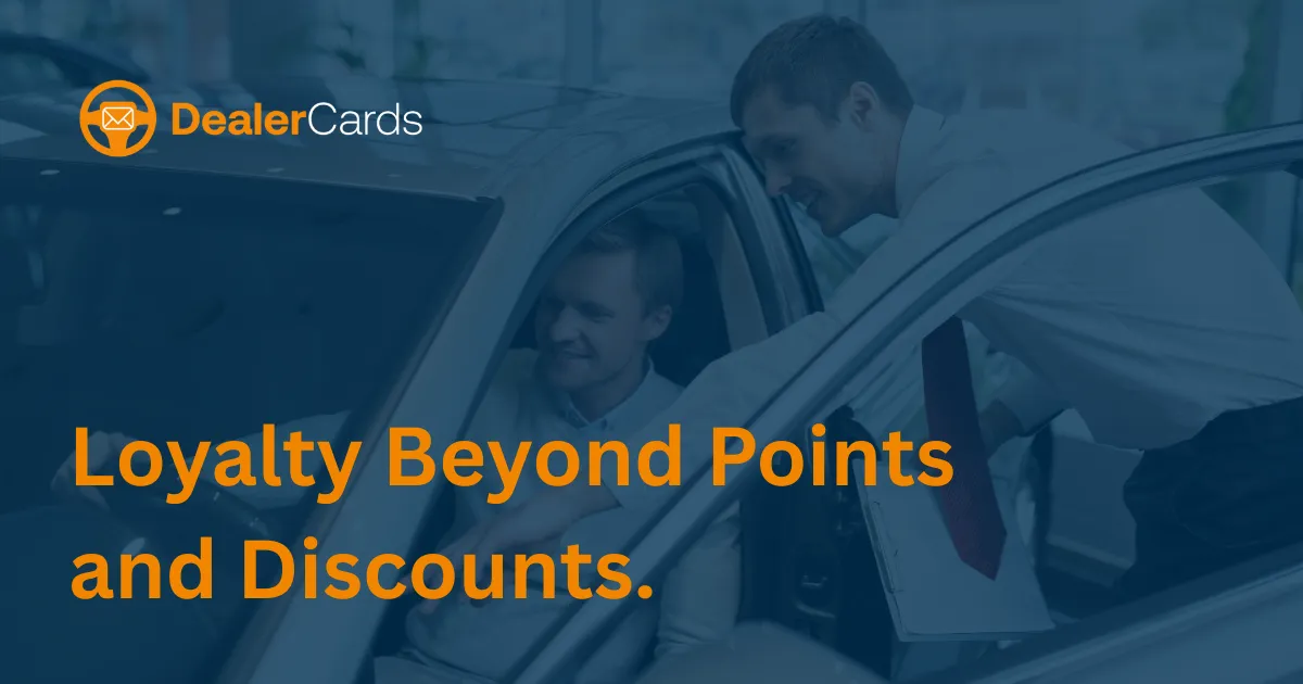 Dealership Loyalty Programs Reimagined