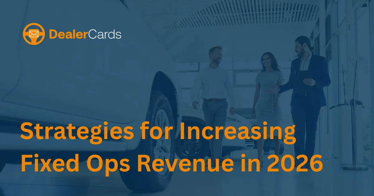 Strategies for Increasing Fixed Ops Revenue in 2026