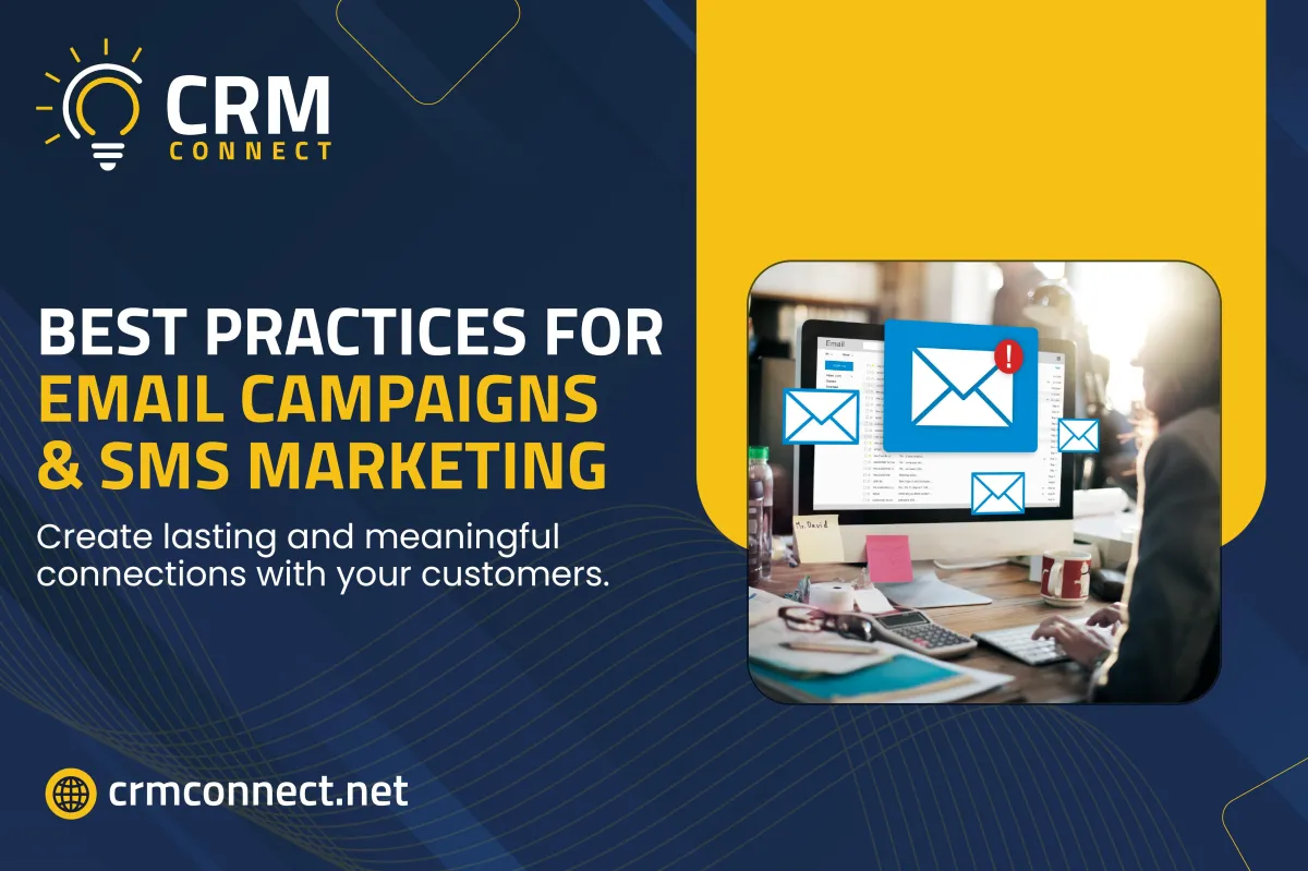 Best Practices for Email Campaigns & SMS Marketing
