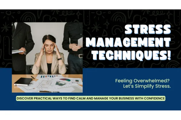 Practical Tips for Daily Stress Management