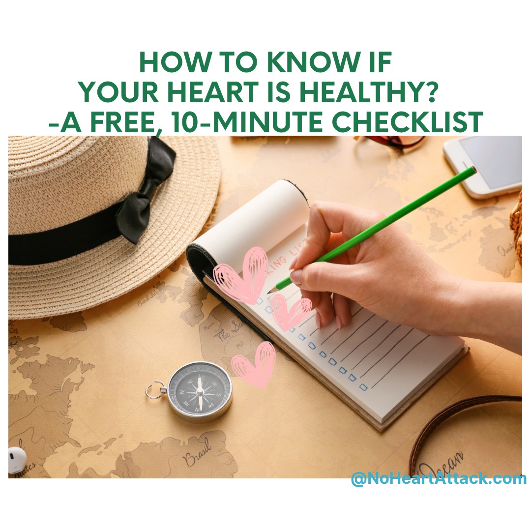 How to Know If Your Heart is Healthy: A Free, 10-Minute Checklist
