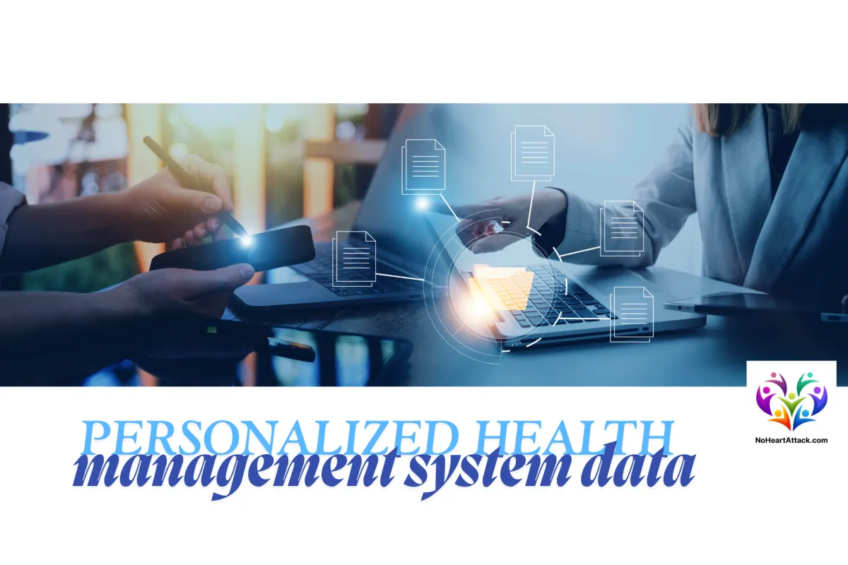 Personalized Health Management System for efficient heart recovery