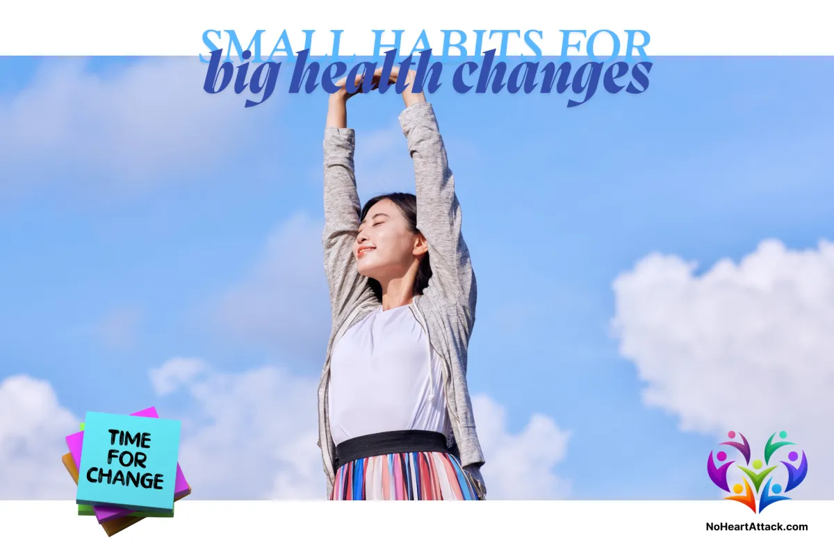 small habits for big health changes