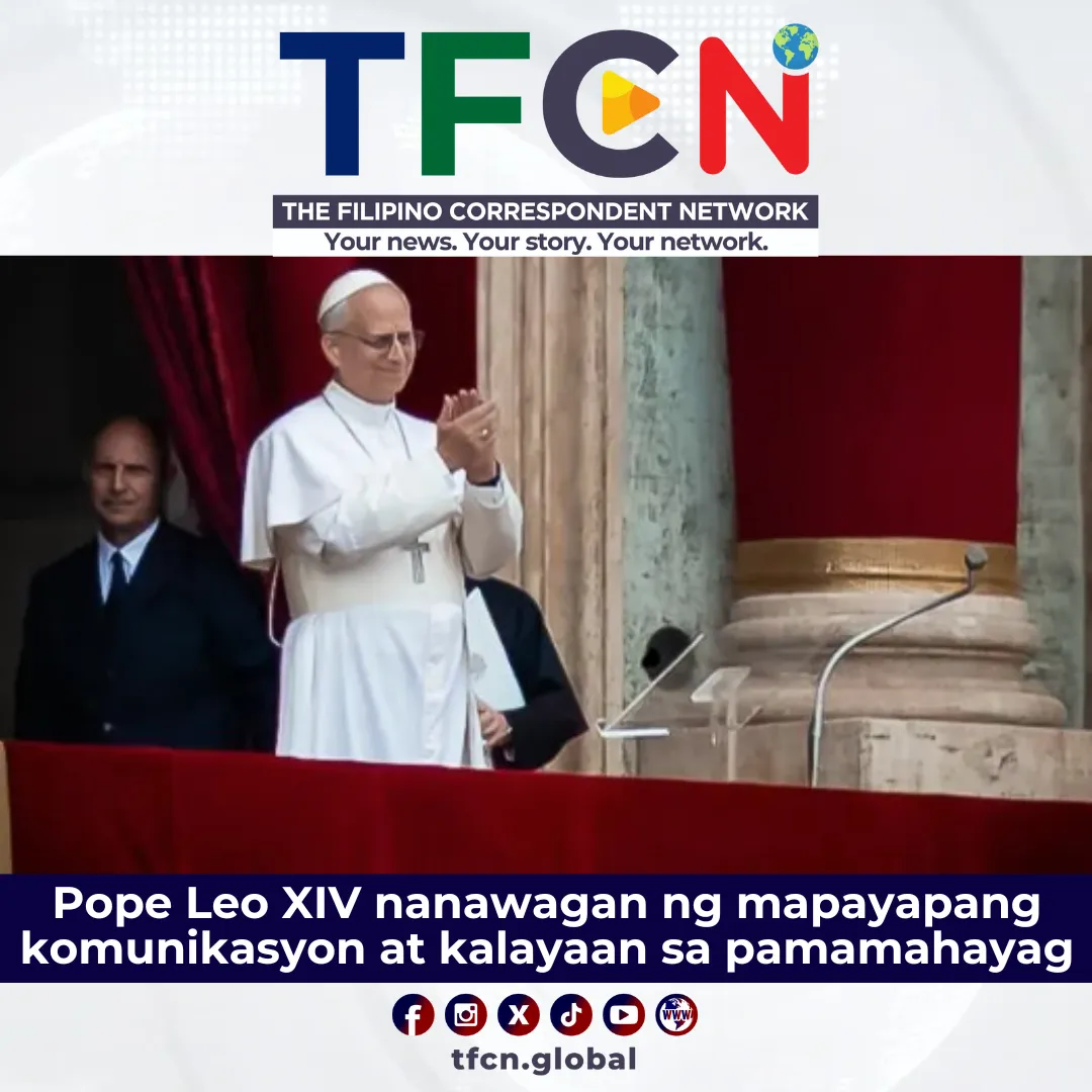Pope Leo XIV nanawagan ng mapayapang komunikasyon at kalayaan sa pamamahayag
