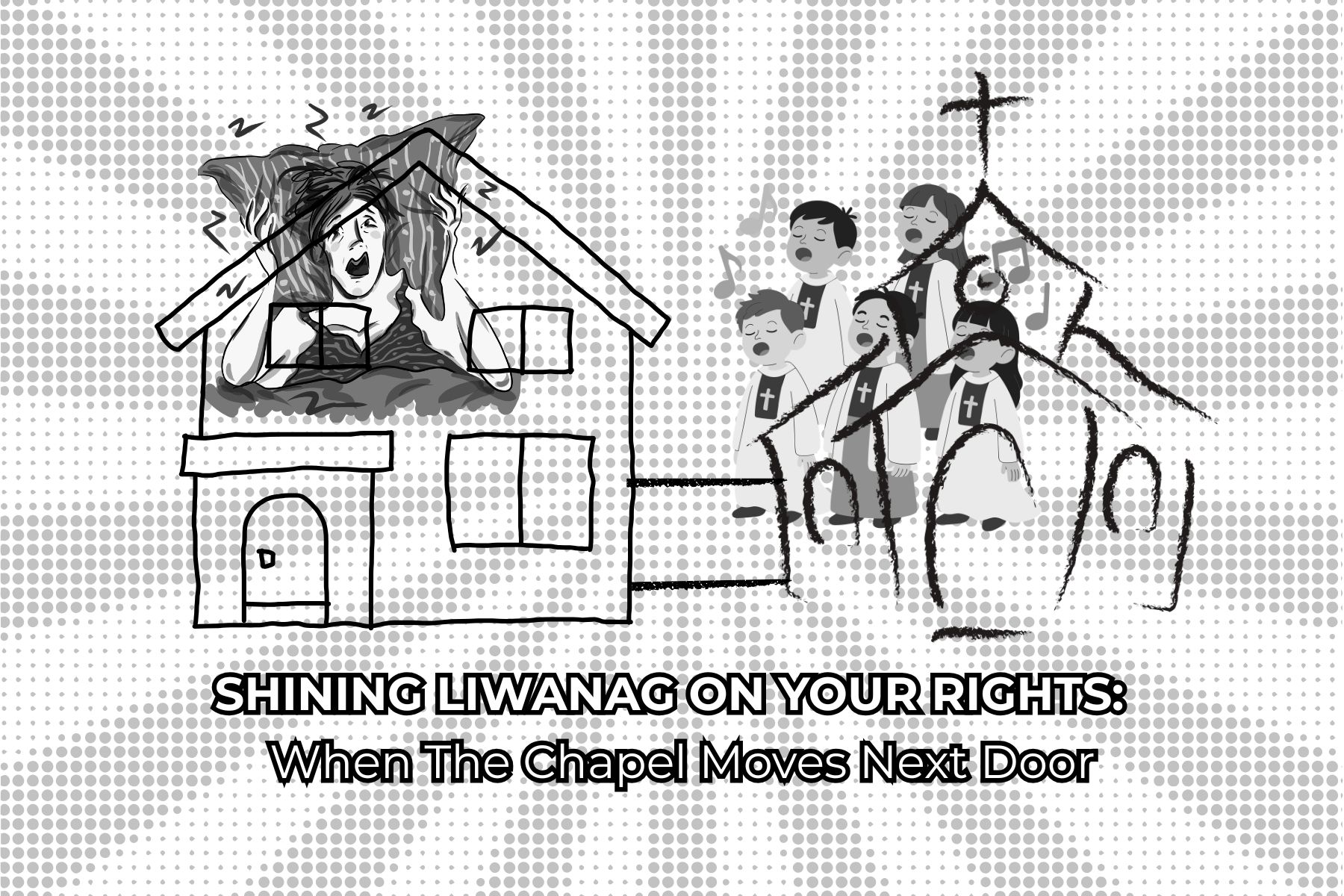 SHINING LIWANAG ON YOUR RIGHTS | When The Chapel Moves Next Door: Holy Noise, Unholy Hours
