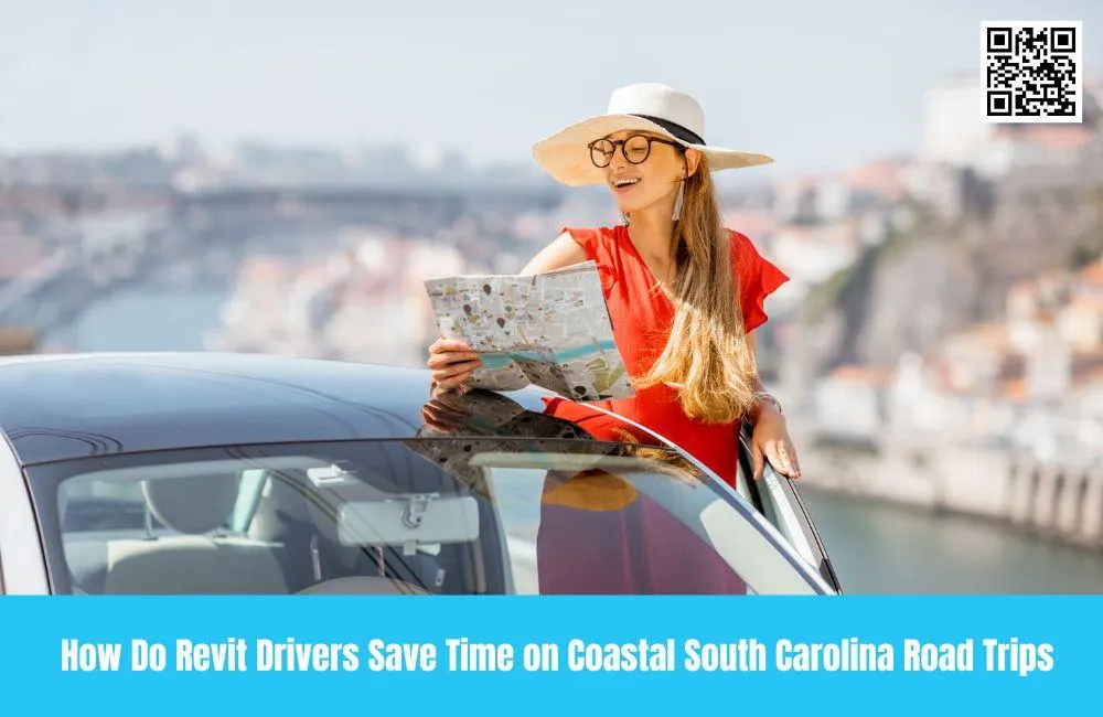How Do Revit Drivers Save Time on Coastal South Carolina Road Trips