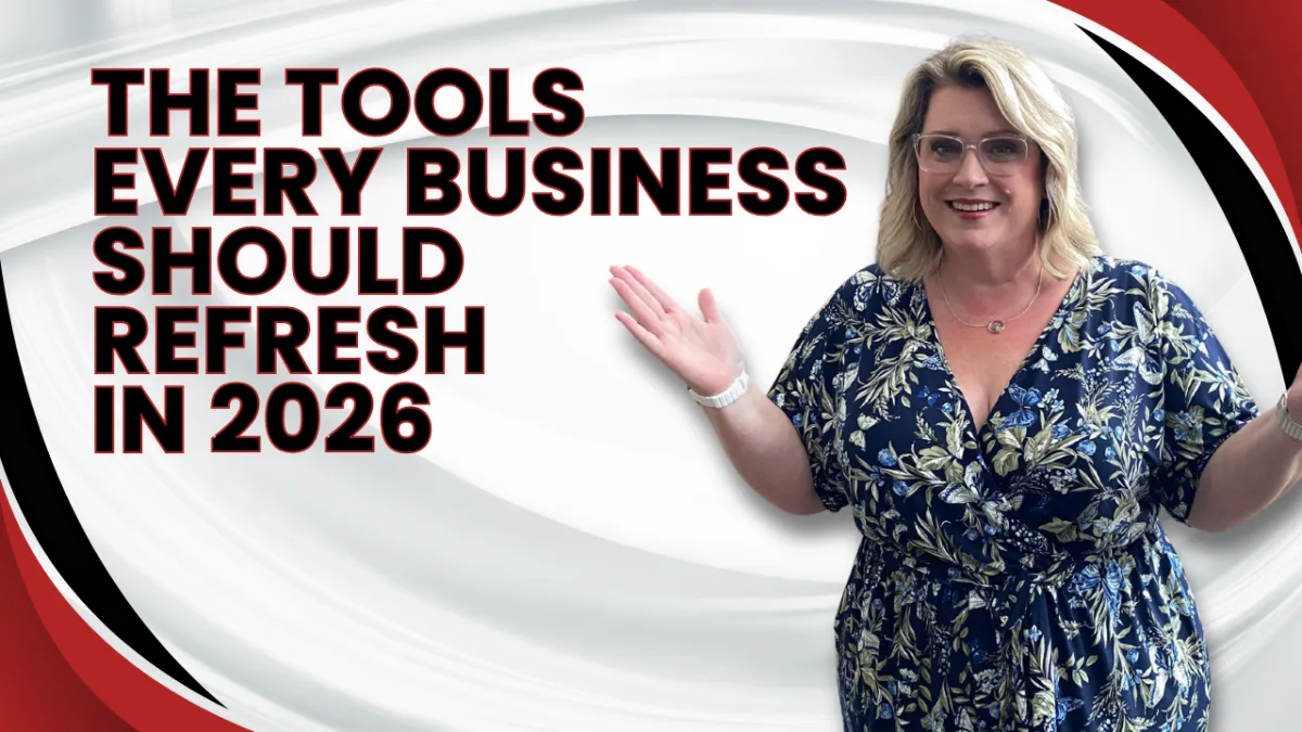 The Tools Every Business Should Refresh in 2026