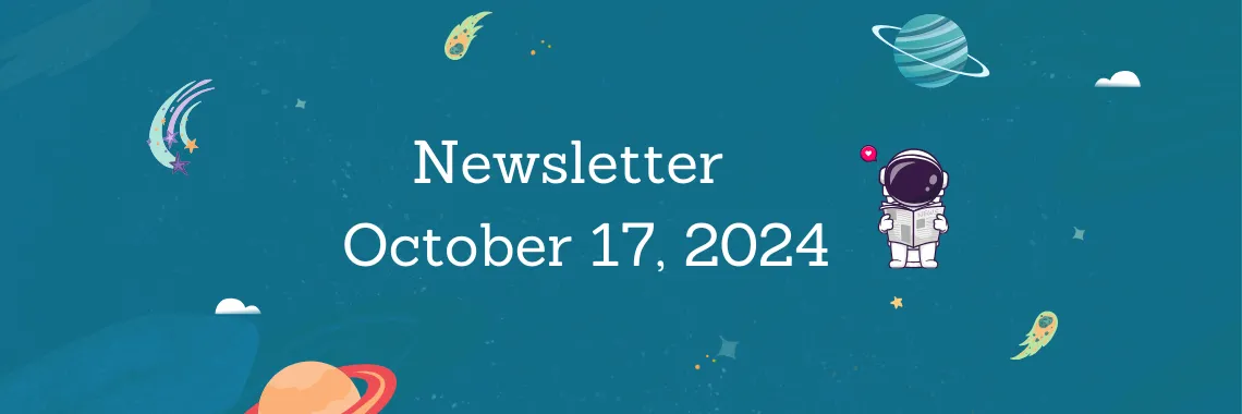 Newsletter October 17, 2024