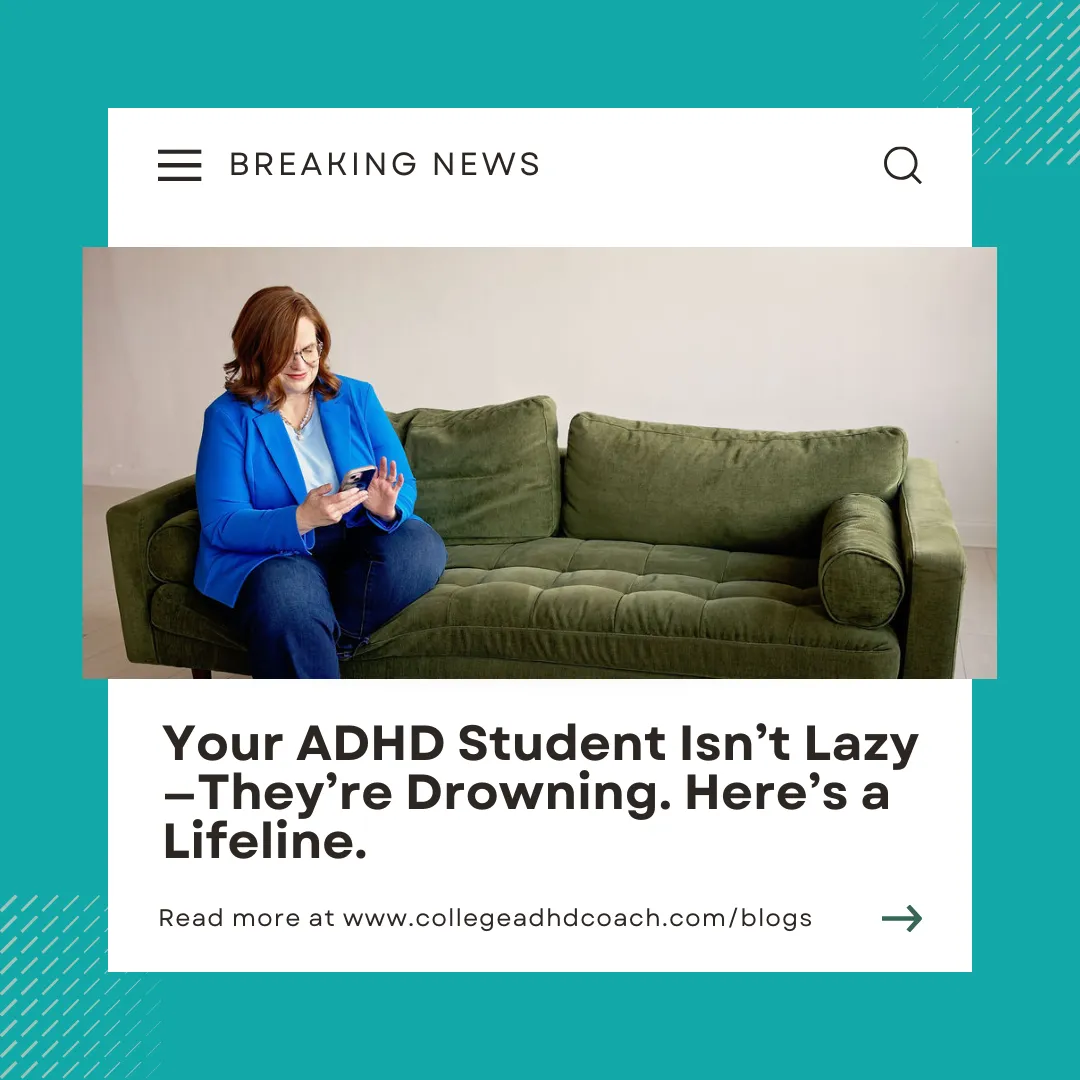 Your ADHD Student Isn’t Lazy—They’re Drowning. Here’s a Lifeline.
