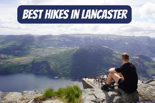 Lancaster’s Top Fall Hiking Trails & Nature Walks (2025 Guide)