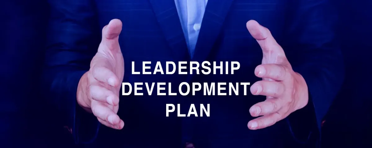 LEADERSHIP DEVELOPMENT PLAN