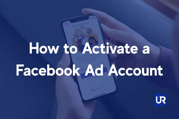 How to Activate a Facebook Ad Account