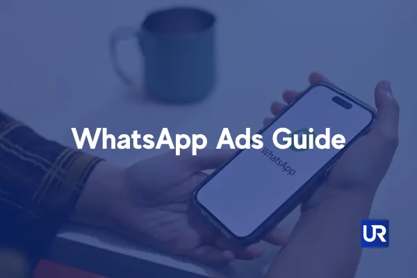 UpRank AI Ads Help WhatsApp Ads Guide