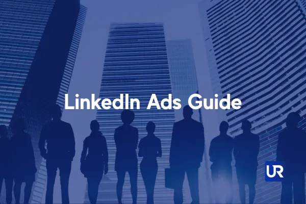 UpRank AI Ads Help LinkedIn Ads Guide