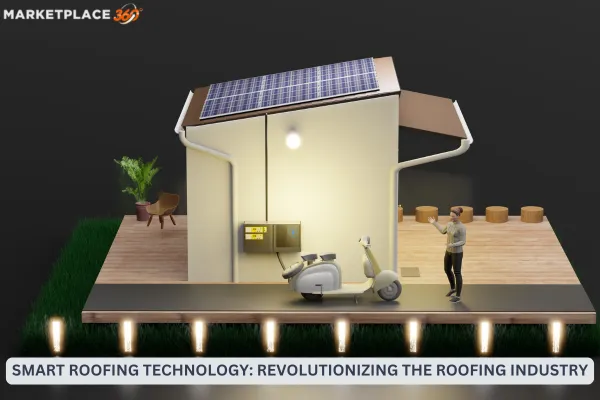 Smart Roofing Technology: Revolutionizing the Roofing Industry