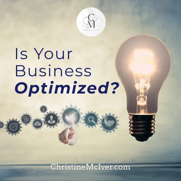 Is Your Business Optimized?