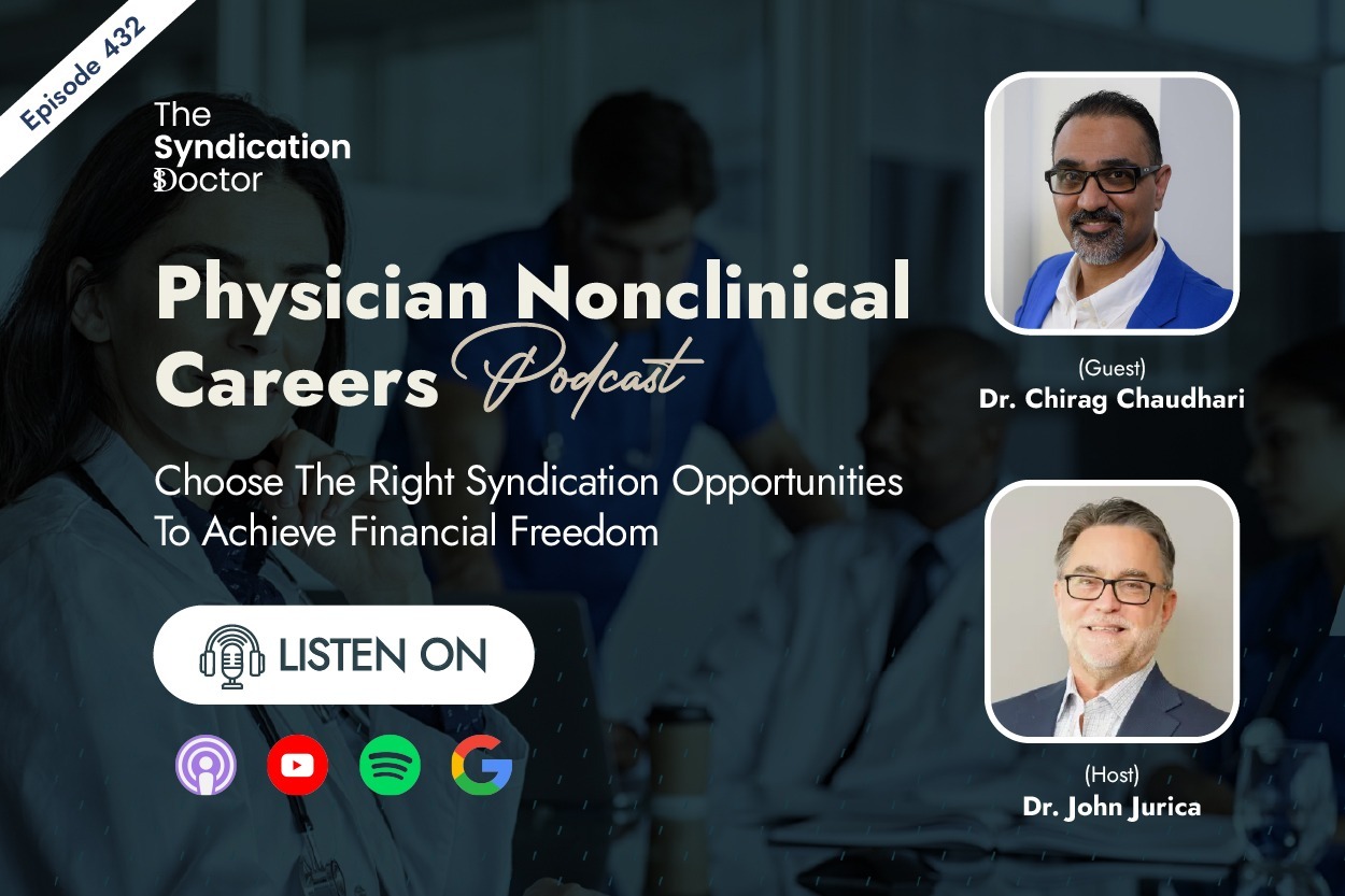 Episode 432 Choose the Right Syndication Opportunities to Achieve Financial Freedom