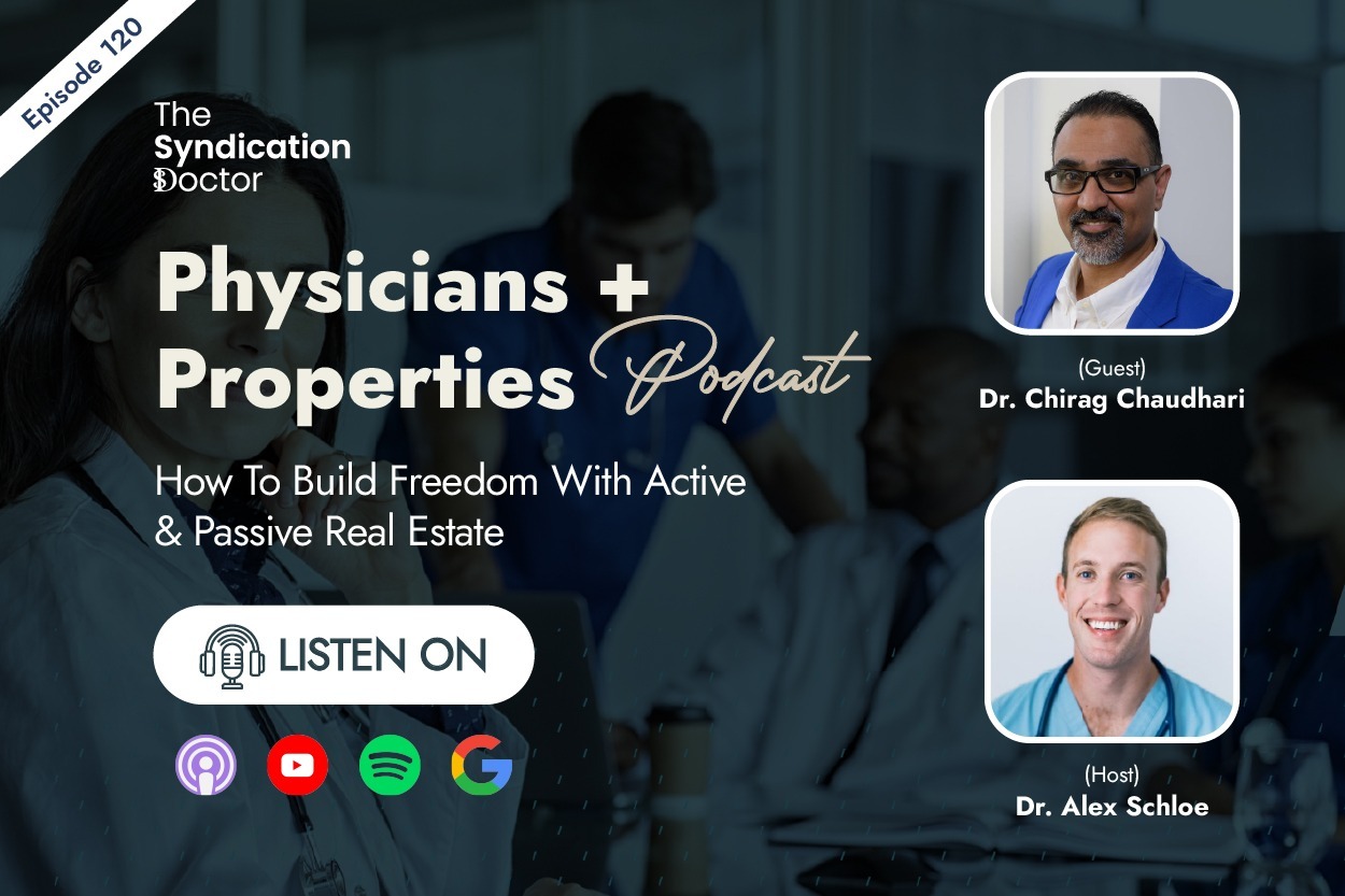 Episode Title: Episode 120 – How To Build Freedom With Active & Passive Real Estate    Host: Alexander Schloe    Date: November 4, 2025