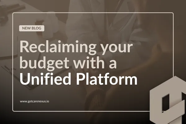 Reclaiming Your Budget with a Unified Platform