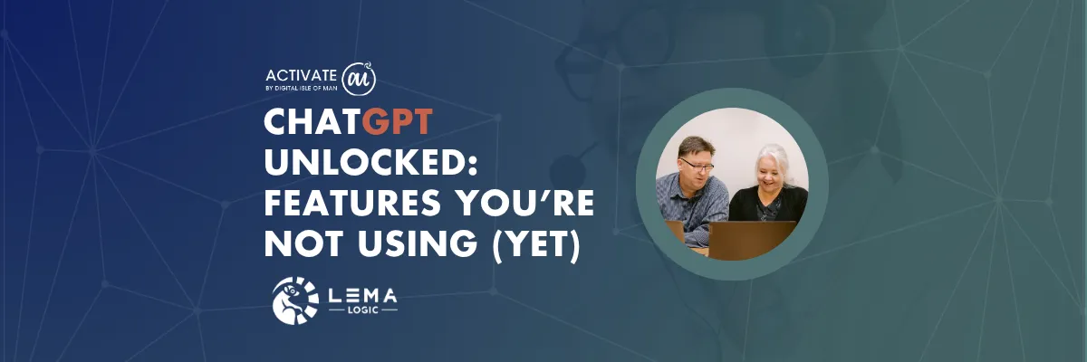 ChatGPT Unlocked: Features You’re Not Using (Yet) - Training Class