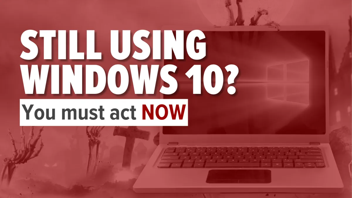 Still Using Windows 10?