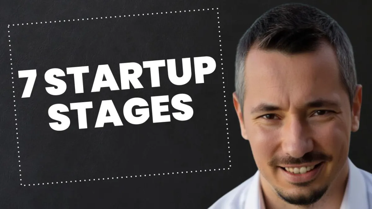 What are the 7 Stages of Startup