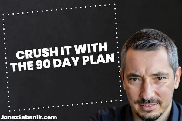 What is the 90 Day CEO Plan?