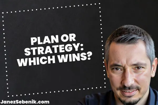 What is the difference between a plan and a strategy in business?