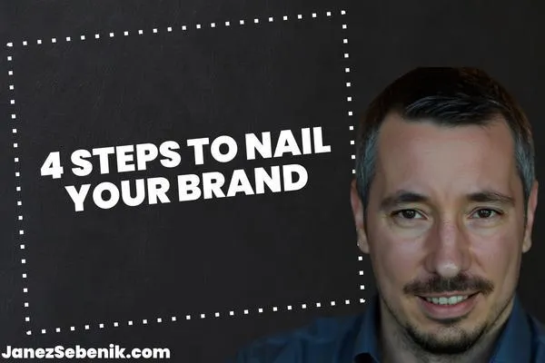 What are the Four Steps of Branding?