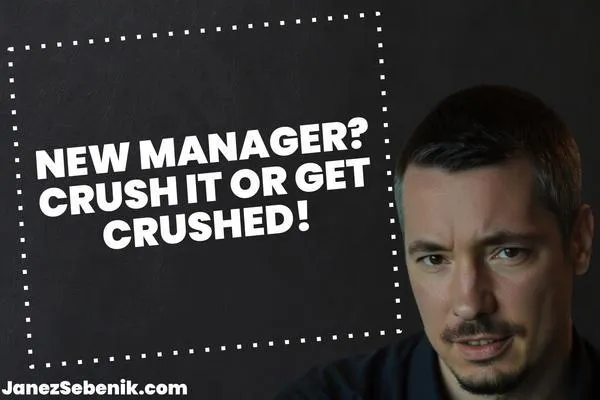Do's and Don'ts for New Managers