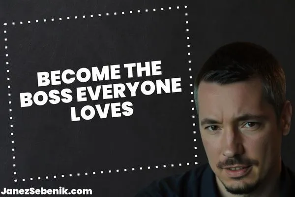 How do I become a likeable manager?