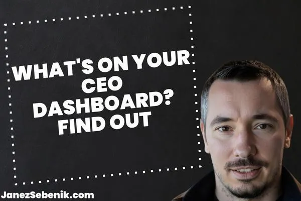 What Should Be on a CEO Dashboard?