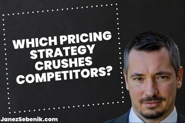 Which Pricing Strategy Is Best?