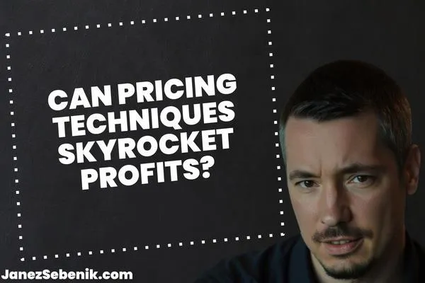 What Are the 5 Pricing Techniques