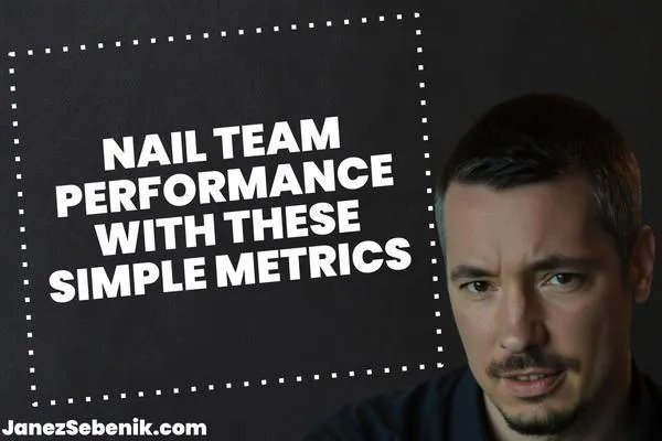 How do you evaluate team performance?