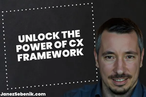 What is a CX framework?