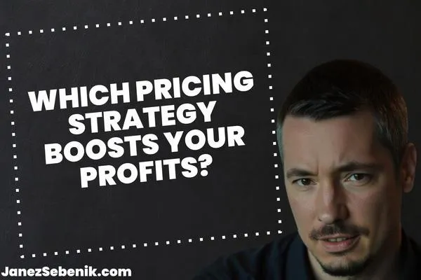 How to Choose the Right Pricing Strategy for Your Small Business