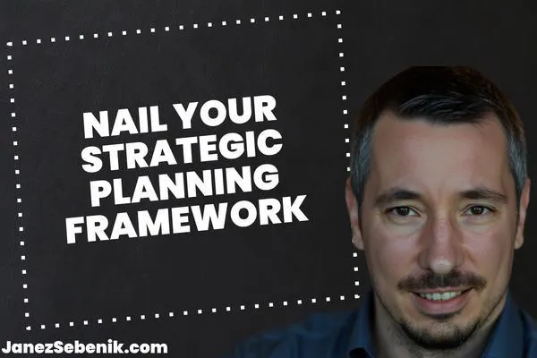 What is a Strategic Planning Framework?