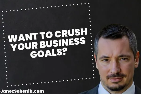 What are the 6 important steps in setting business goals?