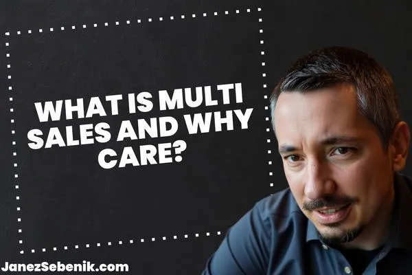 What is Multi Sales?