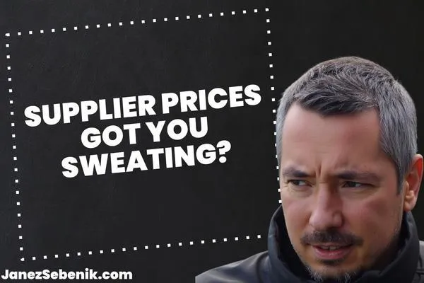 How do I tell a supplier they are too expensive?