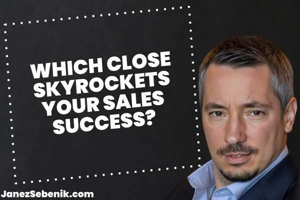 What Are the Three Types of Closes?