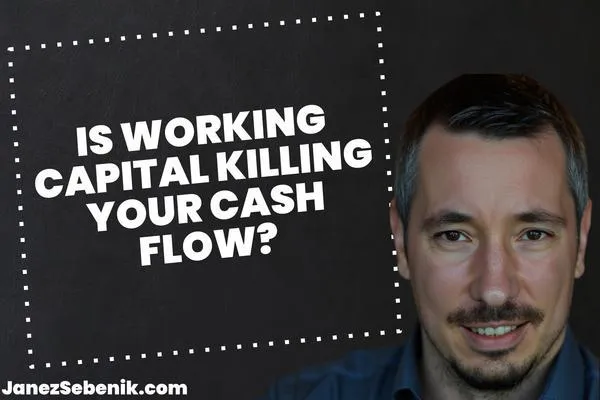 What can reduce working capital?