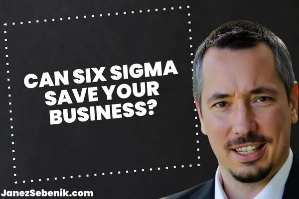 What are examples of Six Sigma?
