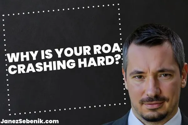 What Does a Decrease in ROA Mean?